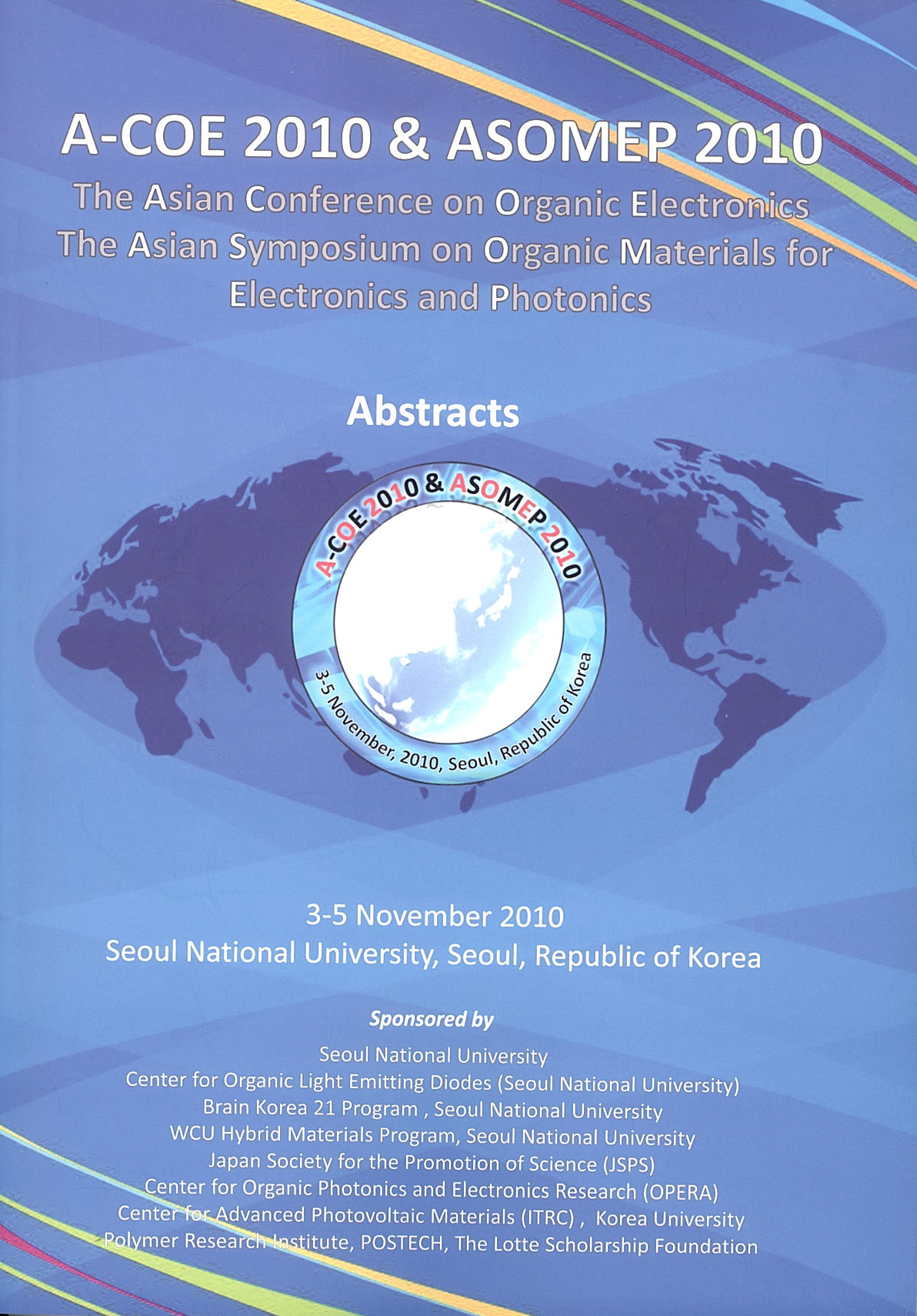 [2010/11/03~05] A-COE 2010 & ASOMEP 2010